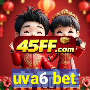 uva6 bet